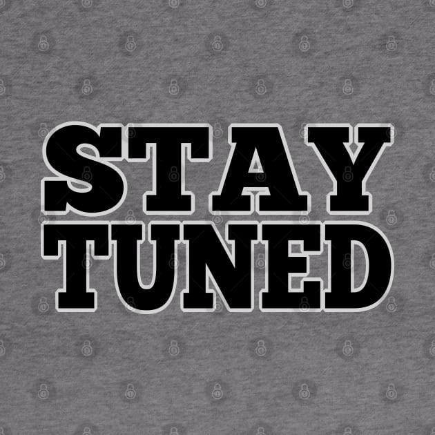 Stay tuned by Babush-kat